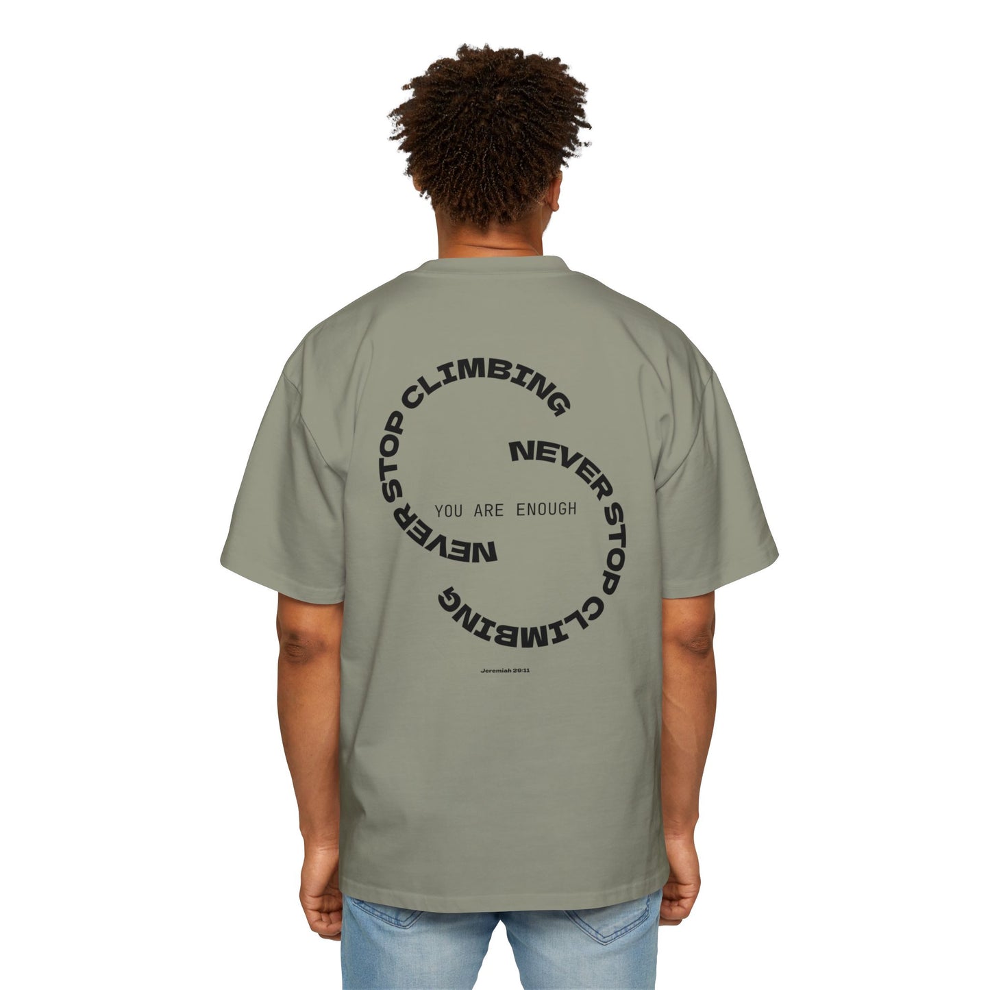Never Stop Climbing Baggy Style Tee